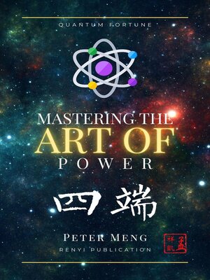 cover image of Mastering the Art of Power